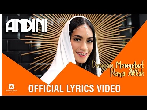 ANDINI - Dengan Menyebut Nama Allah (Official Lyrics Video)
