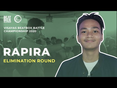 RAPIRA - Visayas Beatbox Battle Championship 2020 - Elimination
