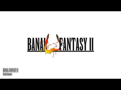 Banal Fantasy II - Bande Annonce