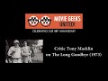 MGU: Critic Tony Macklin on THE LONG GOODBYE (1973)
