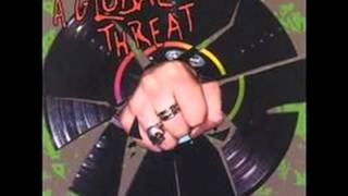 A Global Threat - Here We Are