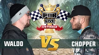 Waldo vs Chopper - 1/8ste Finale  Punchoutbattles Live 2015/2017