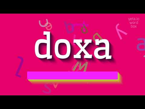 DOXA - How to say Doxa?