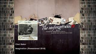 Chet Baker - Imagination - Remastered 2018