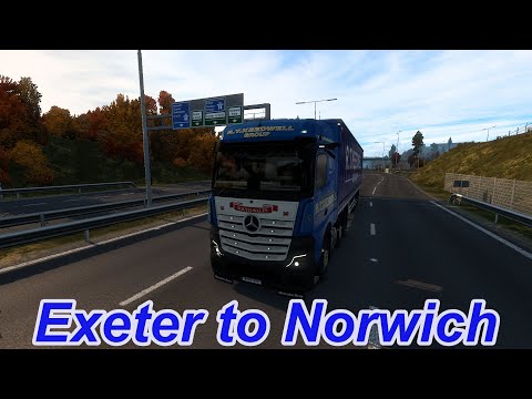 Euro Truck Simulator 2 Exeter To Norwich Pro Mods 2 57 Time lapse