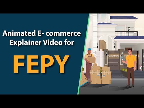 FEPY: Animated E-commerce Explainer Video
