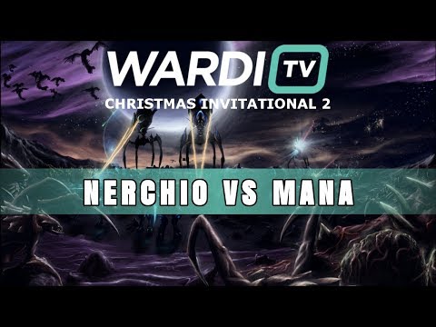 Nerchio vs MaNa (ZvP) - WardiTV Christmas Invitational Group A