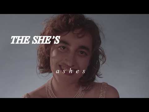 The She's - Ashes (Official Video)