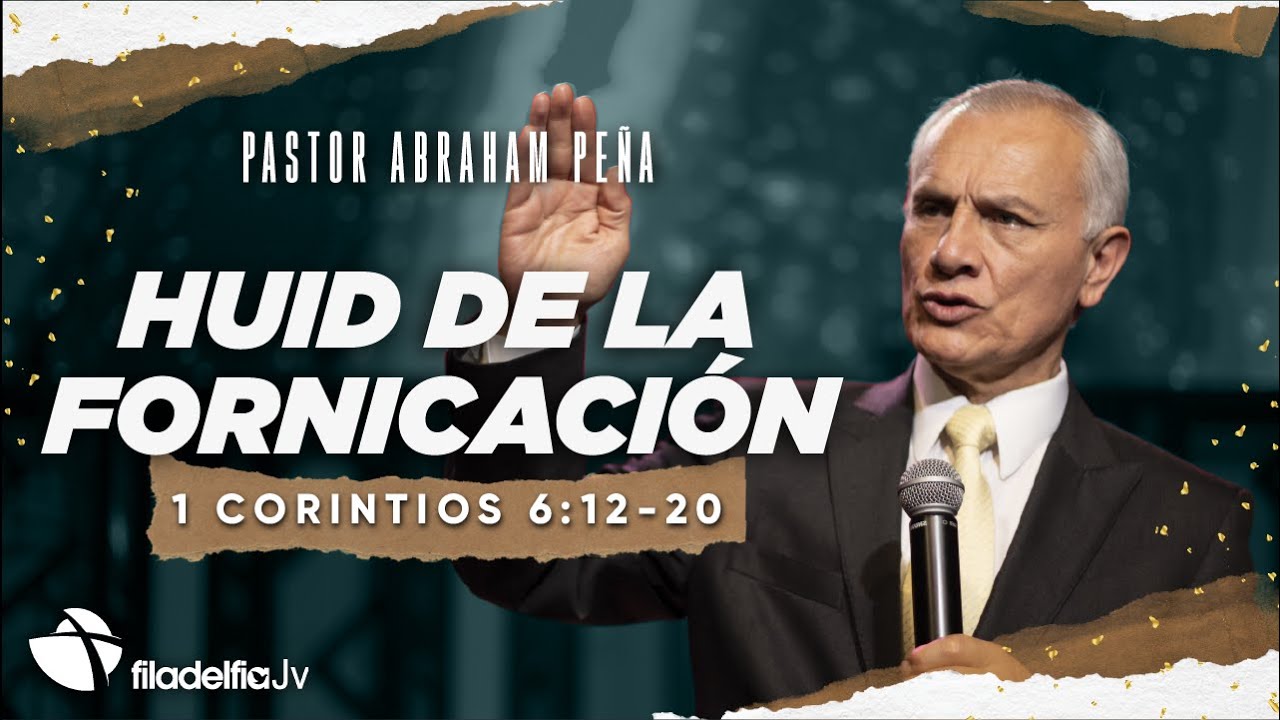 Huid de la fornicación - Abraham Peña - 04 Diciembre 2022