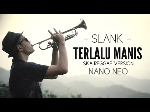 Slank - Terlalu Manis (Ska Reggae Version) Cover