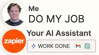 How To Create AI Agents That Do Your Job with Zapier