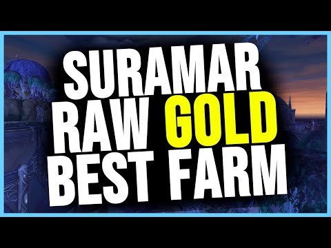 Suramar - BEST Raw Gold Farm in Patch 8.3! (10-15K/Hour!)