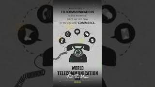 WorlD TeleCommuniCaTioN Day Today Day