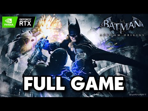 BATMAN ARKHAM ORIGINS FULL Walkthrough Gameplay (PC)