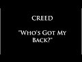 Who's got my back? by Creed (lyric video) 