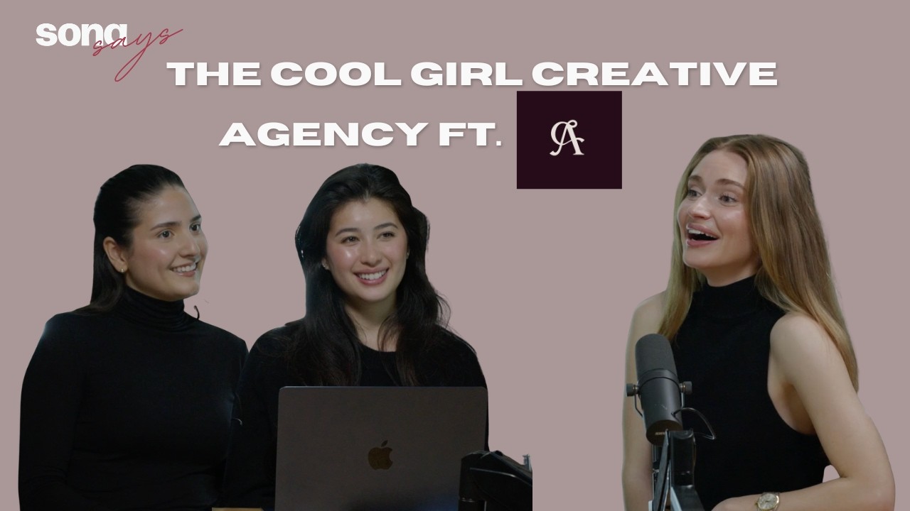 Sona says: the cool girl creative agency ft. Anso atelier