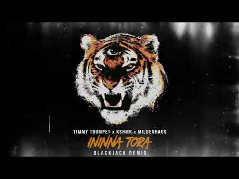 Timmy Trumpet x KSHMR x Mildenhaus - Ininna Tora (Blackjack Remix)