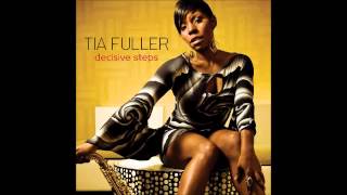 Tia Fuller - Kissed by the Sun