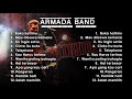 KOLEKSI ARMADA BAND FULL ALBUM Lagi Galau BUKA HATIMU Lagunostalgiaterbaik Laguviral Live