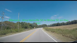 SOUTH CAROLINA BACKROADS - Afternoon drive Hartsville SC to Mcbee SC on Hwy 151 - ASMR