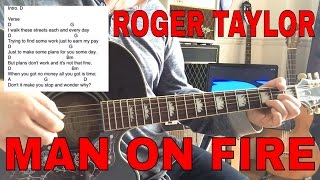 Man On Fire - Roger Taylor - Play Along - Acoustic Guitar Chords