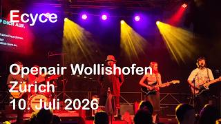 ECYCE - Wollishofen Openair  Zürich - 10. Juli 2026 - 8K