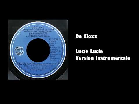 De Cloxx - Lucie Lucie (Instrumental)