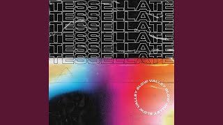 Tessellate