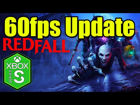Redfall Xbox Series S Gameplay [60fps Update] [Optimized] [Xbox Game Pass]