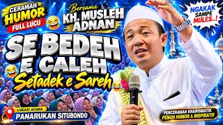 Download lagu Full Religious Lecture by KH. Musleh Adnan, Viral and Hilarious, Live from Panarukan mp3