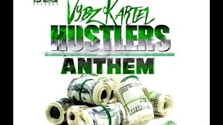 Vybz Kartel - Hustlers Anthem (December 2015) @Dancehall_Promo
