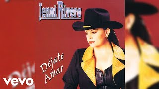 281. Jenni Rivera - Déjate Amar (Audio)
