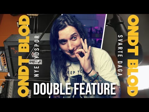ONDT BLOD DOUBLE FEATURE || SVARTE DAGA & NYE LYDSPOR || GreatStonedReaction