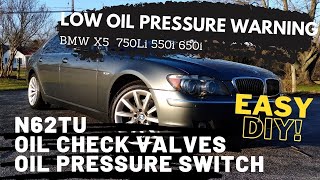 BMW N62 LOW OIL PRESSURE WARNING DIAGNOSIS AND REPAIR