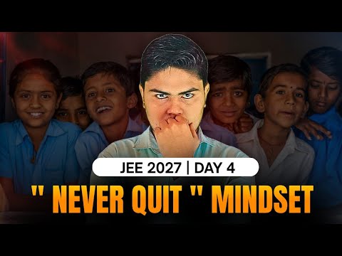 You will never Quit After This | Day 4