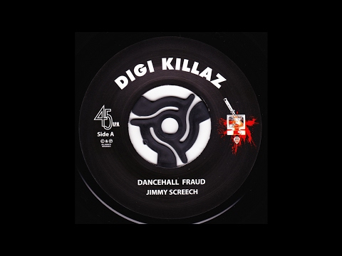 Jimmy Screech - Dancehall Fraud