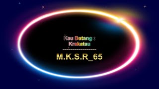 Download lagu Kau Datang - Krakatau ( Karaoke Original Tahun 1980an ) mp3 Download lagu Kau Datang - Krakatau ( Karaoke Original Tahun 1980an ) mp3