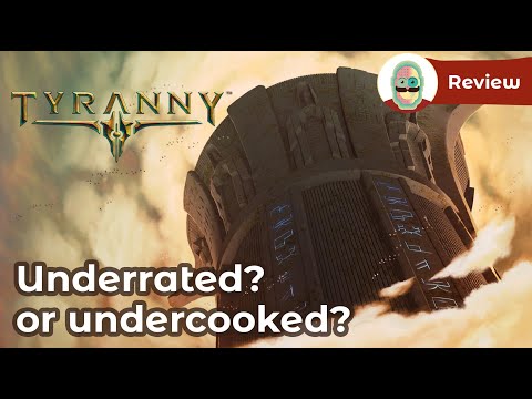 Tyranny Review: The most underrated RPG ever? an underground spiritual succesor to Baldur's Gate 2?