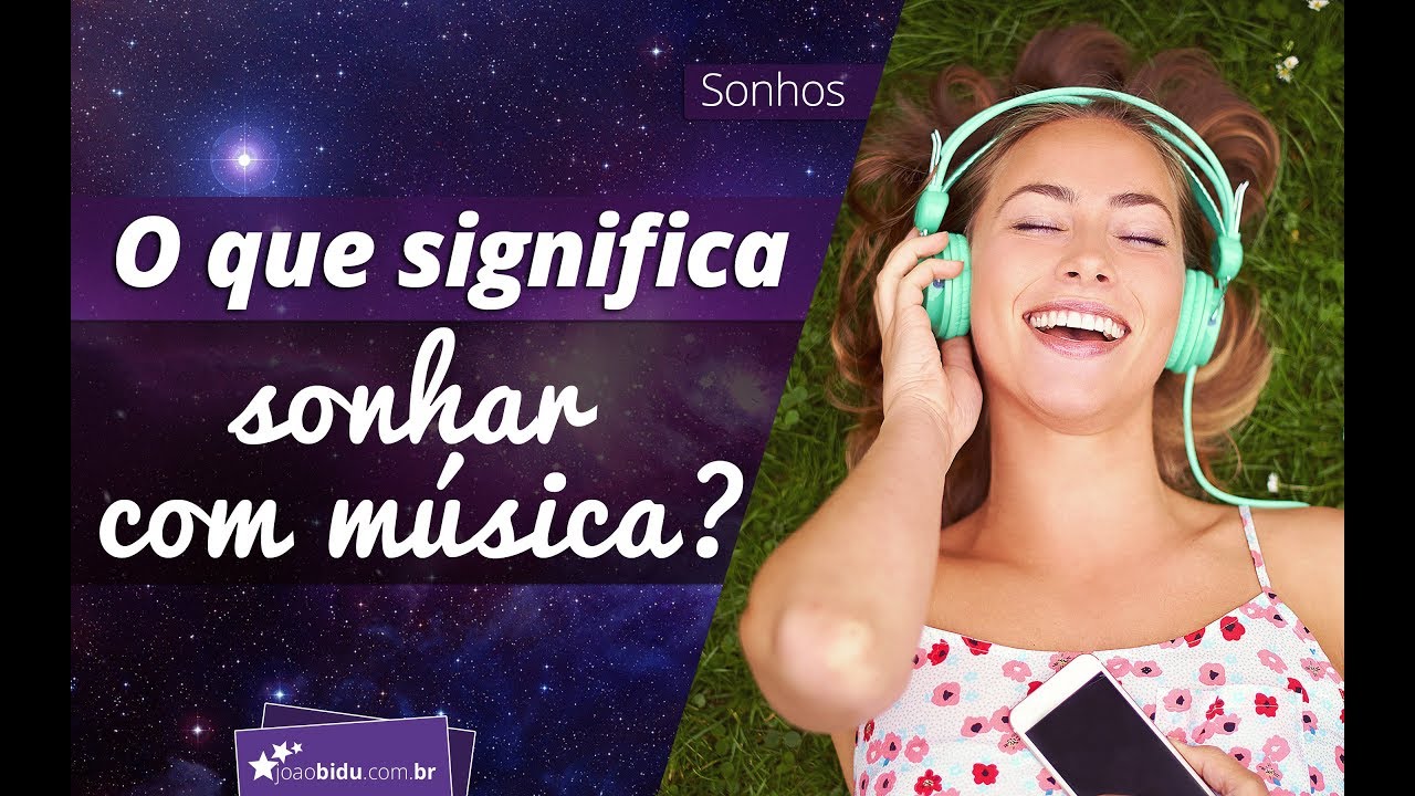O que significa sonhar com música