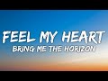 Bring Me The Horizon Can You Feel My Heart Lyrics