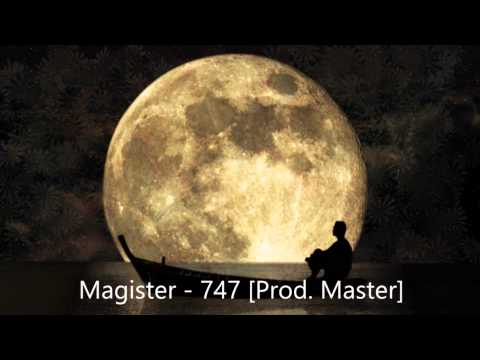 Magister - 747 [Prod. Master] (2013)