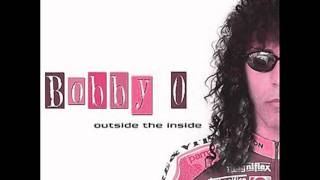 Bobby O - Outside The Inside