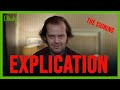 EXPLICATION DU FILM The Shining - L'Analyse