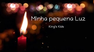 Minha Pequena Luz -King’s Kids Anos 90 - Jocum - KK A turma do Rei