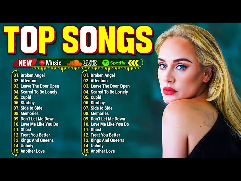 Billboard ❤️ Top 40 Song This Week ❄️Adele, Selena Gomez, Dua Lipa, Miley Cyrus, Ed Sheeran, Rihanna