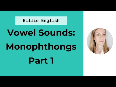 Monopthongs in English - Vowel Sounds Part 1 | English Pronunciation