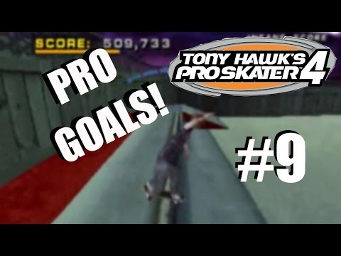 Let's Play Tony Hawk's Pro Skater 4 (PS1) Part 9 - Pro Goals