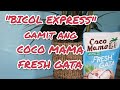 BICOL EXPRESS gamit ang COCO MAMA FRESH GATA