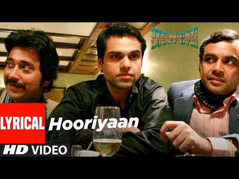 Hooriyaan Lyrical | Oye Lucky Lucky Oye | Abhay Deol | Brijesh Shandilya, Himani Kapoor