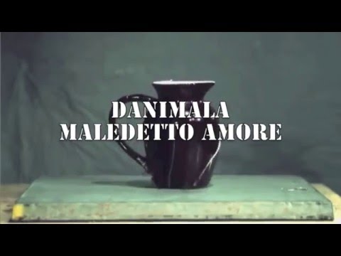 danimala -maledetto amore-